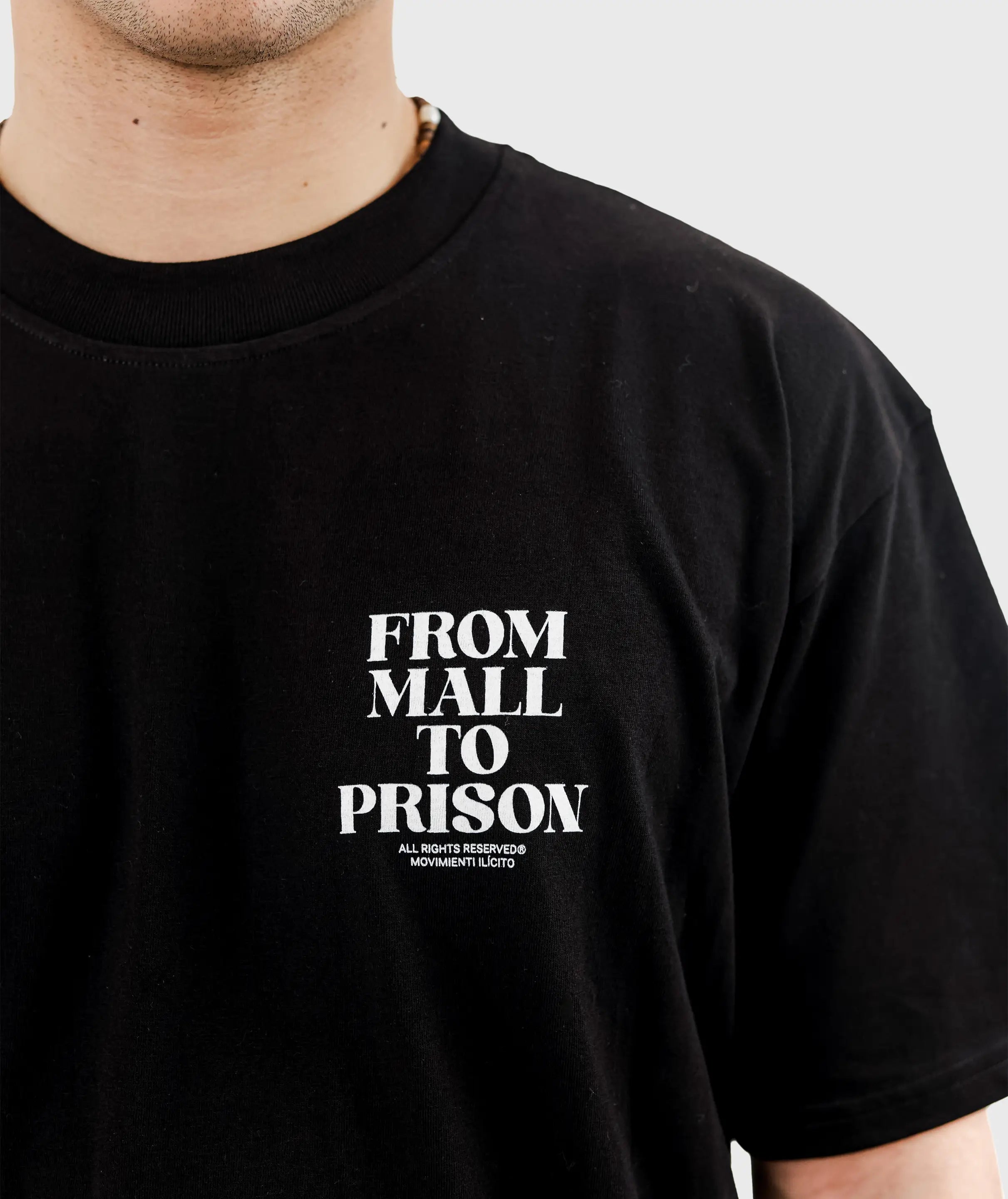 Camiseta From Mall to Prison